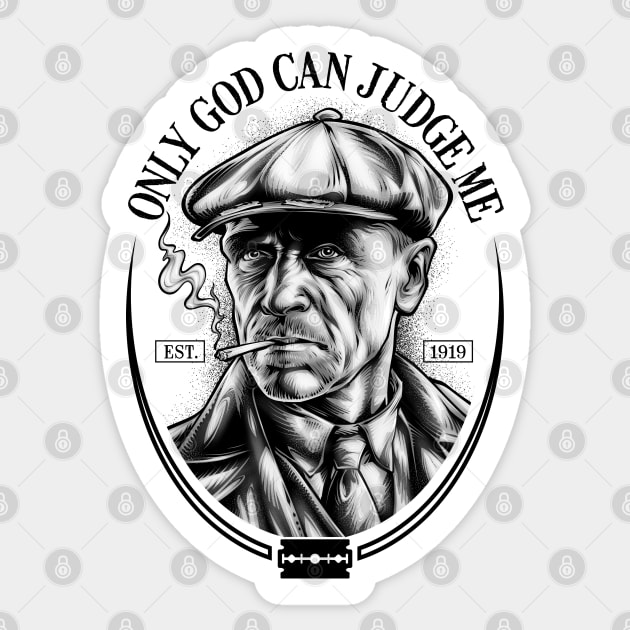 Only God Can Judge Me Sticker by TreehouseDesigns